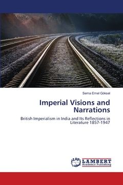 portada Imperial Visions and Narrations (en Inglés)