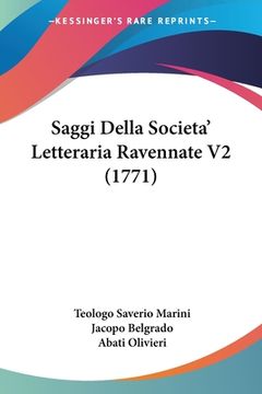 portada Saggi Della Societa' Letteraria Ravennate V2 (1771) (in Italian)