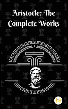 portada Aristotle: The Complete Works