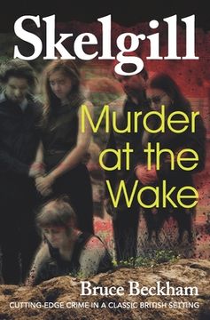 portada Murder at the Wake: Inspector Skelgill Investigates (en Inglés)