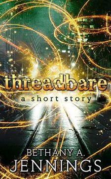 portada Threadbare: A Short Story