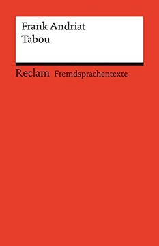 portada Tabou: Französischer Text mit Deutschen Worterklärungen. Niveau b2 (Ger) (Reclams Universal-Bibliothek) (en Francés)