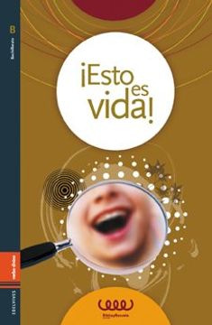 portada ¡Esto es vida!: Bachillerato B (Acción pastoral) (in Spanish)