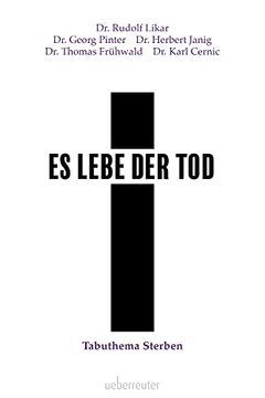 portada Es Lebe der Tod: Tabuthema Sterben (en Alemán)