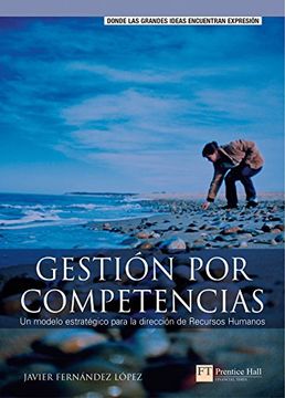portada Gestion por Competencias un Modelo Estrategico Para la (in Spanish)