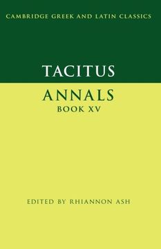 portada 15: Tacitus: Annals Book XV (Cambridge Greek and Latin Classics) (en Inglés)