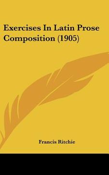 portada exercises in latin prose composition (1905) (en Inglés)