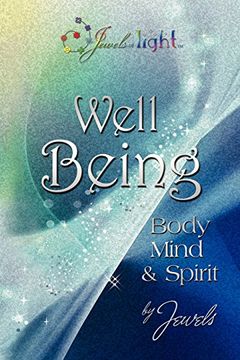 portada Well Being in Body, Mind and Spirit
