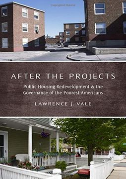 portada After the Projects: Public Housing Redevelopment and the Governance of the Poorest Americans 