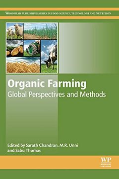 portada Organic Farming: Global Perspectives and Methods (Woodhead Publishing Series in Food Science, Technology and Nutrition) (en Inglés)