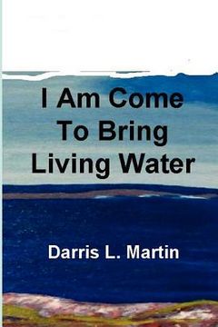 portada i am come to bring living water