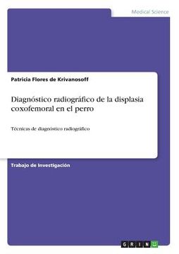 portada Diagnóstico Radiográfico de la Displasia Coxofemoral en el Perro