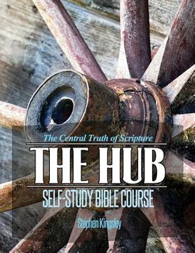 portada The Hub Self-Study Bible Course (en Inglés)