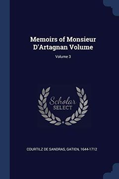portada Memoirs of Monsieur D'artagnan Volume; Volume 3