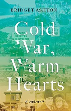 portada Cold War, Warm Hearts (en Inglés)