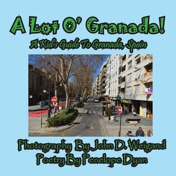 portada A Lot O' Granada, A Kid's Guide To Granada, Spain