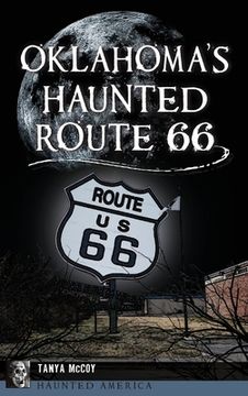 portada Oklahoma's Haunted Route 66 (in English)