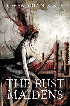 portada The Rust Maidens (en Inglés)