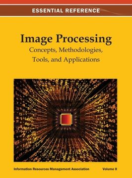 portada Image Processing: Concepts, Methodologies, Tools, and Applications Vol 2 (en Inglés)