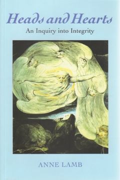 portada Heads and Hearts: An Enquiry Into Personal Integrity (in English)