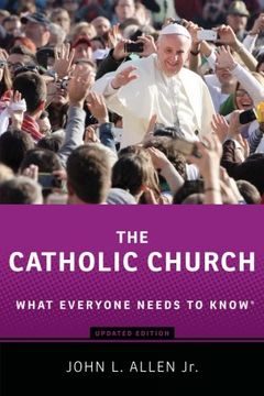 portada The Catholic Church: What Everyone Needs to Know® (in English)