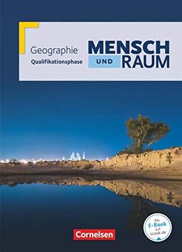 portada Mensch und Raum - Geographie Gymnasiale Oberstufe Nordrhein-Westfalen Neubearbeitung: Qualifikationsphase - Schülerbuch (en Alemán)