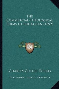 portada the commercial-theological terms in the koran (1892)
