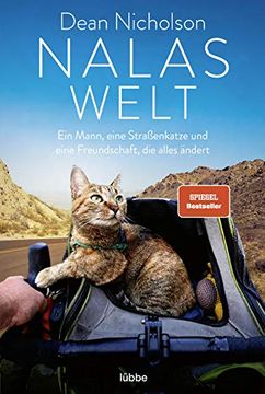 portada Nalas Welt: Ein Mann, Eine Straßenkatze und Eine Freundschaft, die Alles Ändert (in German)