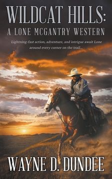 portada Wildcat Hills: A Lone McGantry Western (en Inglés)