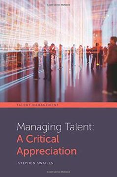 portada Managing Talent: A Critical Appreciation (Talent Management) (en Inglés)