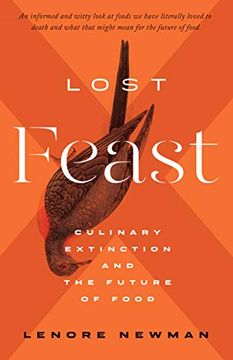 portada Lost Feast: Culinary Extinction and the Future of Food 