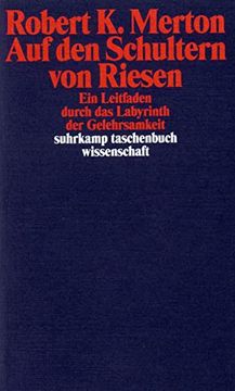 portada Auf den Schultern von Riesen: Ein Leitfaden Durch das Labyrinth der Gelehrsamkeit (Suhrkamp Taschenbuch Wissenschaft) (en Alemán)