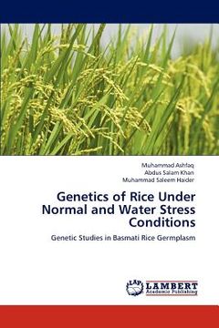 portada genetics of rice under normal and water stress conditions (en Inglés)