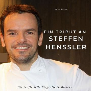 portada Ein Tribut an Steffen Henssler