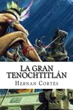 portada La Gran Tenochtitlan