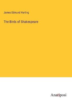 portada The Birds of Shakespeare (en Inglés)