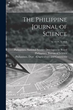 portada The Philippine Journal of Science; v. 13 pt. A 1918 (en Inglés)