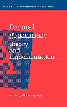 portada Formal Grammar: Theory and Implementation (|c Ndcs |t new Directions in Cognitive Science) (en Inglés)
