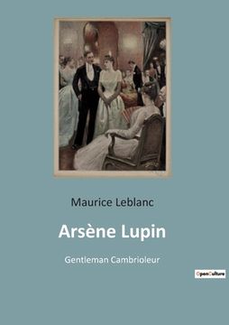 portada Arsène Lupin: Gentleman Cambrioleur
