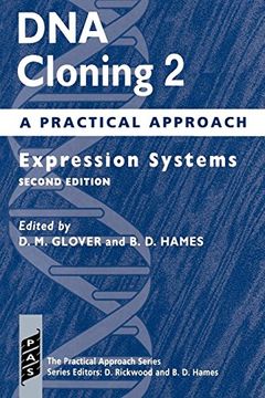 portada Dna Cloning: A Practical Approach Volume 2: Expression Systems: Expression Systems vol 2 (Practical Approach Series) (en Inglés)