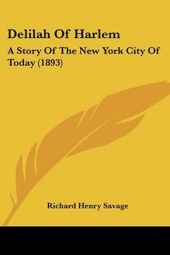 portada delilah of harlem: a story of the new york city of today (1893) (in English)