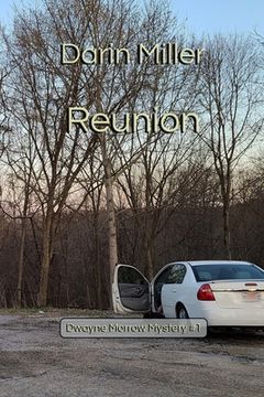 portada Reunion: Dwayne Morrow Mystery #1 (in English)