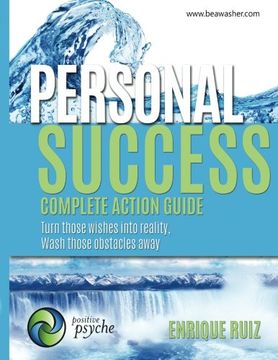 portada Personal Success, Complete Action Guide: Turn those wishes into reality, Wash those obstacles away