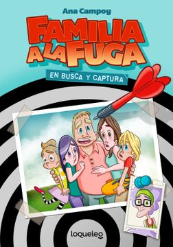 portada Familia a la Fuga 1. En Busca y Captura (in Spanish)