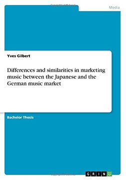 portada Differences and Similarities in Marketing Music Between the Japanese and the German Music Market