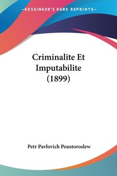 portada Criminalite Et Imputabilite (1899) (in French)