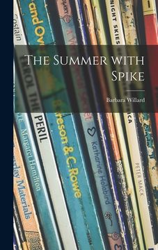 portada The Summer With Spike (en Inglés)
