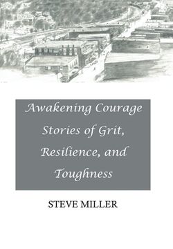 portada Awakening Courage: Stories of Grit, Resilience, and Toughness (en Inglés)