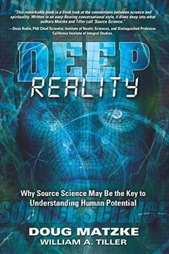 portada Deep Reality: Why Source Science may be the key to Understanding Human Potential 