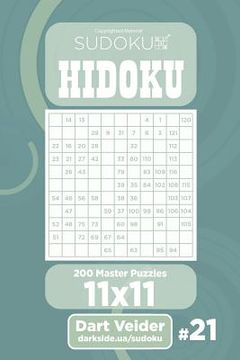 portada Sudoku Hidoku - 200 Master Puzzles 11x11 (Volume 21) (en Inglés)